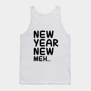 New Year. New Meh Tank Top